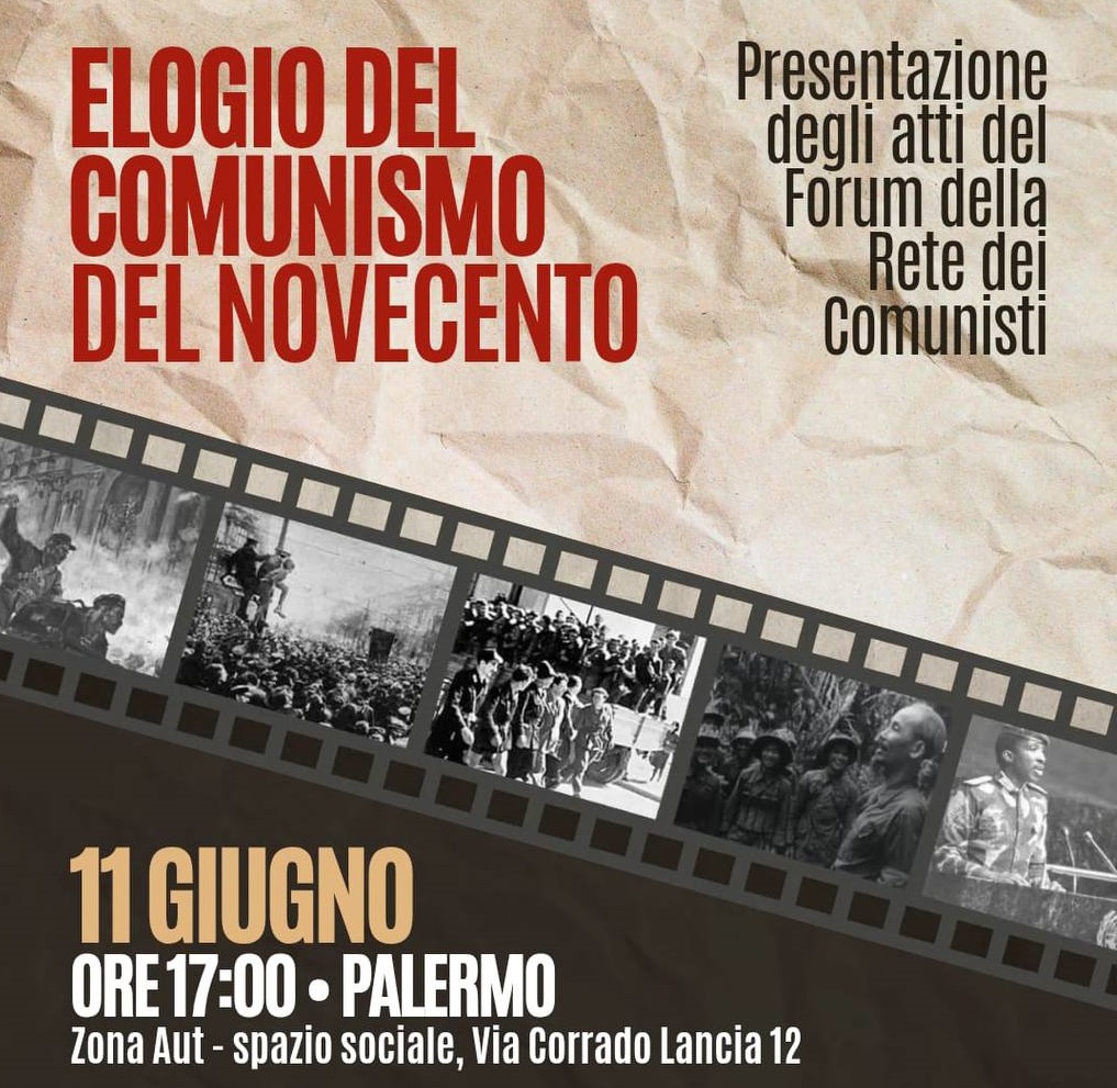 11 GIUGNO – Dibattito “Elogio del Comunismo del Novecento” Spazio Sociale Zona Aut Ore 17,00