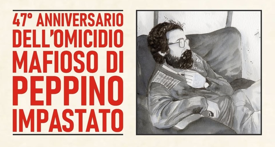 CINISI 6-10 MAGGIO-Peppino vive nelle nostre lotte!!