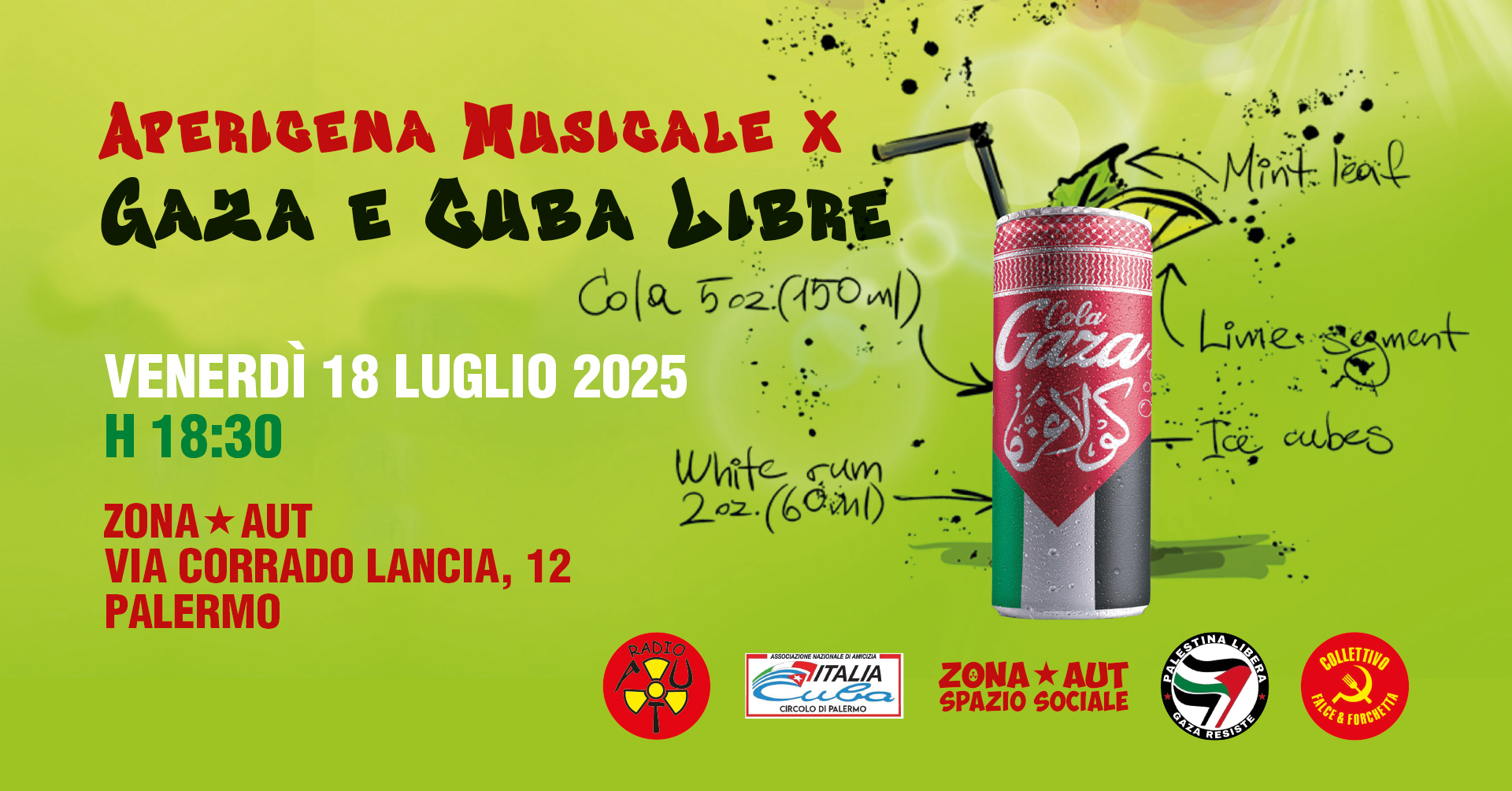 VENERDI’ 18 LUGLIO, ORE 18,30 APERITIVO MUSICALE X GAZA E CUBA LIBRE