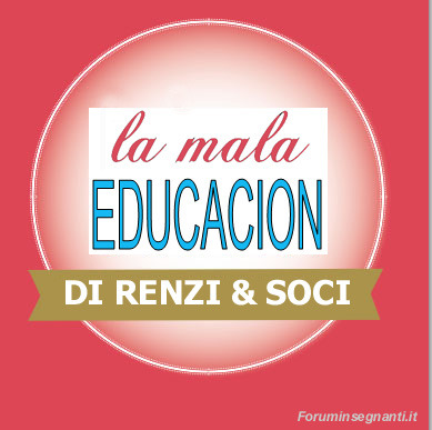 #ROMA: I DOCENTI GUASTAFESTE DI RENZI #NO ALLA BUONA SCUOLA #MOBILITAZIONE DAL 23 AL 27 FEBBRAIO